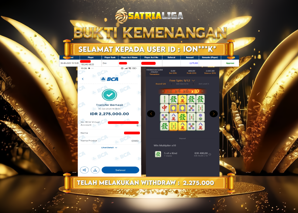 BUKTI KEMENANGAN MEMBER SATRIALIGA Rp. 2.275.000