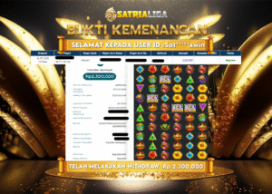 BUKTI KEMENANGAN MEMBER SATRIALIGA Rp. 2.300.000