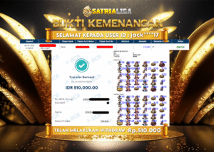 BUKTI KEMENANGAN MEMBER SATRIALIGA Rp 510.000