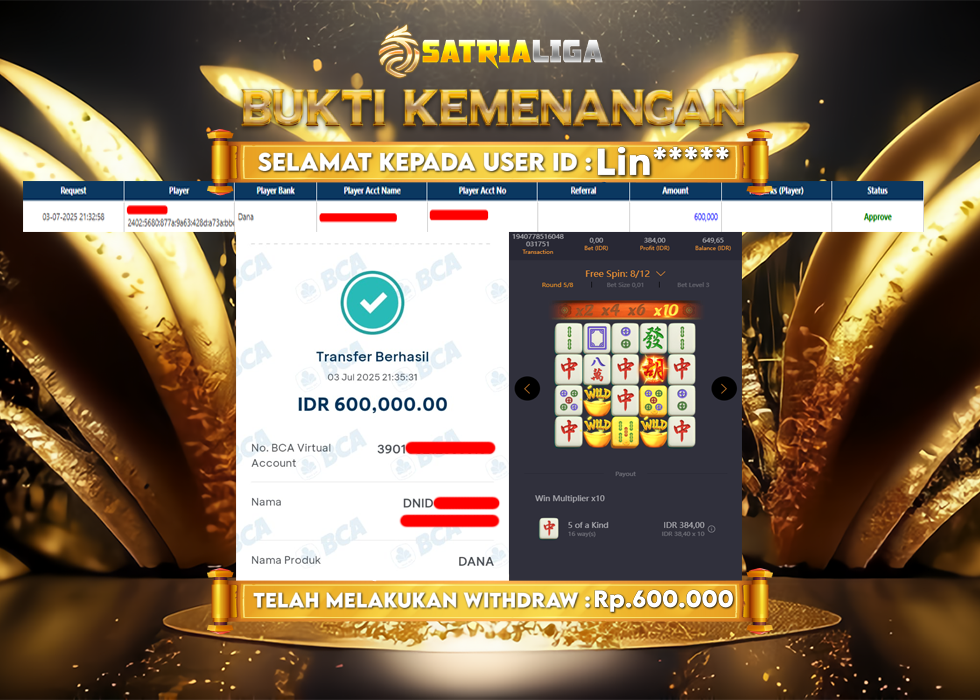 BUKTI KEMENANGAN MEMBER SATRIALIGA Rp. 600.000