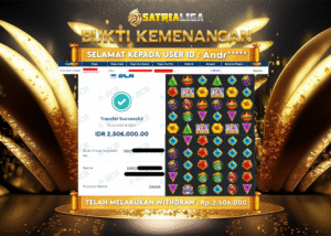 BUKTI KEMENANGAN MEMBER SATRIALIGA Rp. 2.506.000