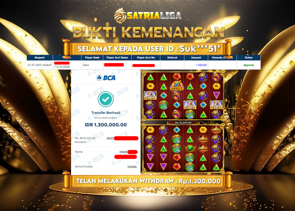 BUKTI KEMENANGAN MEMBER SATRIALIGA Rp. 1.300.000