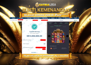 BUKTI KEMENANGAN MEMBER SATRIALIGA Rp. 3.002.000