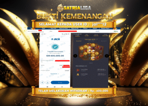 BUKTI KEMENANGAN MEMBER SATRIALIGA Rp. 600.000