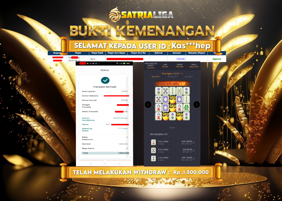 BUKTI KEMENANGAN MEMBER SATRIALIGA Rp. 1.500.000