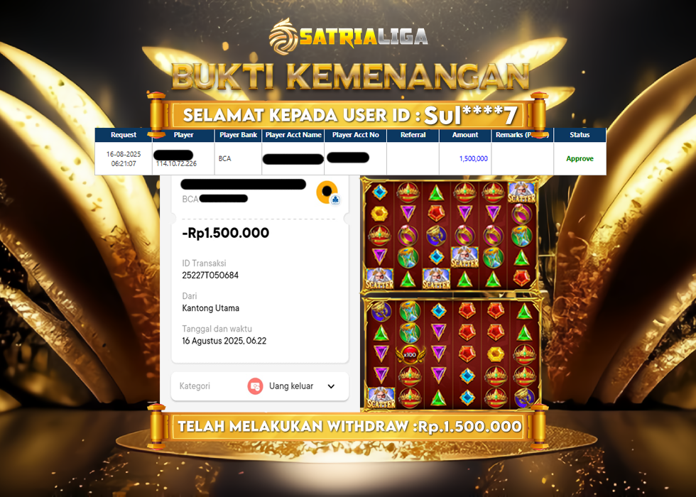 BUKTI KEMENANGAN MEMBER SATRIALIGA Rp.1.500.000