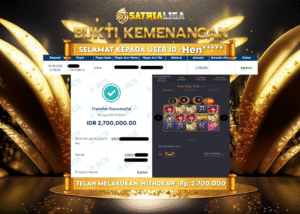 BUKTI KEMENANGAN MEMBER SATRIALIGA Rp.2.700.000