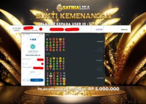 BUKTI KEMENANGAN MEMBER SATRIALIGA Rp 5.000.000
