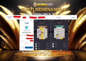 BUKTI KEMENANGAN MEMBER SATRIALIGA Rp 2.500.000