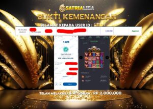 BUKTI KEMENANGAN MEMBER SATRIALIGA Rp 2.000.000