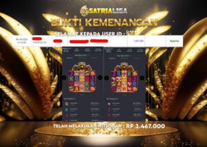 BUKTI KEMENANGAN MEMBER SATRIALIGA Rp 3.467.000