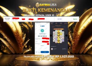 BUKTI KEMENANGAN MEMBER SATRIALIGA Rp 1.527.000