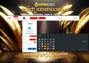 BUKTI KEMENANGAN MEMBER SATRIALIGA Rp 1.500.00