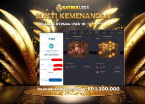 BUKTI KEMENANGAN MEMBER SATRIALIGA Rp 1.200.000