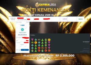 BUKTI KEMENANGAN MEMBER SATRIALIGA Rp 2.305.000