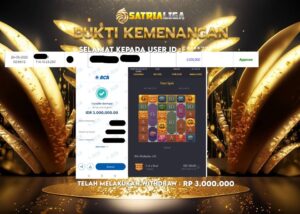 BUKTI KEMENANGAN MEMBER SATRIALIGA Rp 3.000.000
