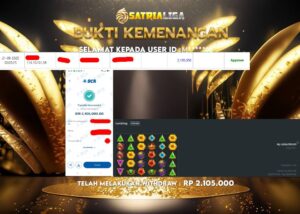 BUKTI KEMENANGAN MEMBER SATRIALIGA Rp 2.105.000