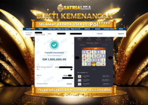 BUKTI KEMENANGAN MEMBER SATRIALIGA Rp 1.500.000
