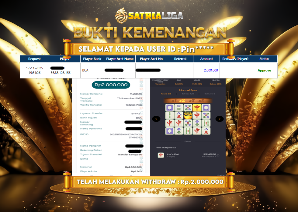 BUKTI KEMENANGAN MEMBER SATRIALIGA Rp 2.000.000