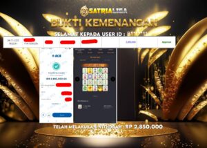 BUKTI KEMENANGAN MEMBER SATRIALIGA Rp 2.850.000