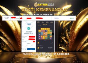 BUKTI KEMENANGAN MEMBER SATRIALIGA Rp 5.000.000