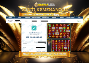 BUKTI KEMENANGAN MEMBER SATRIALIGA Rp 2.000.000