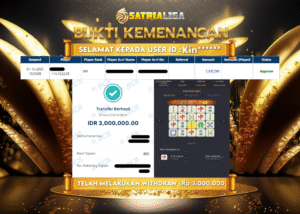 BUKTI KEMENANGAN MEMBER SATRIALIGA Rp 3.000.000