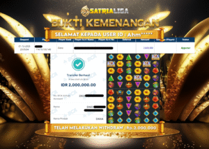 BUKTI KEMENANGAN MEMBER SATRIALIGA Rp 2.000.000